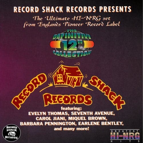 The Definitive Record Shack Records 12" Collection