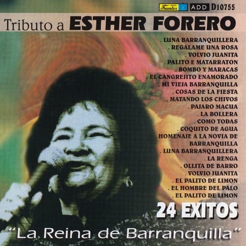 Tributo a Esther Forero "La Reina de Barranquilla" - 24 Exitos