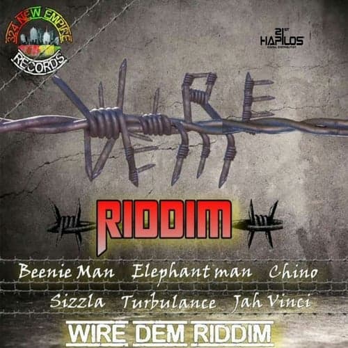 Wire Dem Riddim