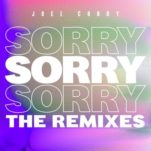 Sorry (The Remixes) [Pt.2]