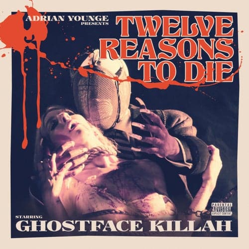 Adrian Younge Presents: Twelve Reasons To Die