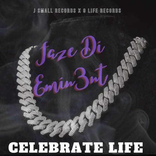 Celebrate Life (Original)