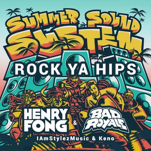Rock Ya Hips (feat. IamStylezMusic & Keno)