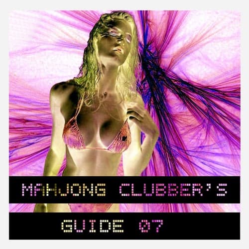 Mahjong Clubber's Guide 07