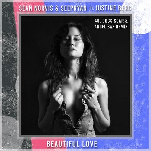 Beautiful Love (4u, Dogg Scar & Angel Sax Remix)