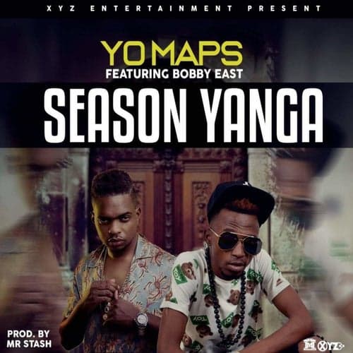 Season Yanga (feat. Bobby East)