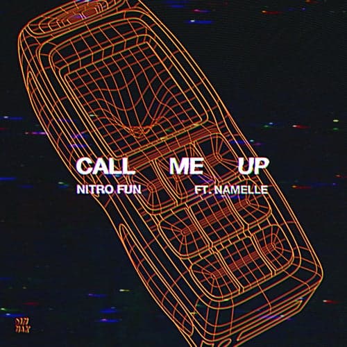 Call Me Up (feat. Namelle)