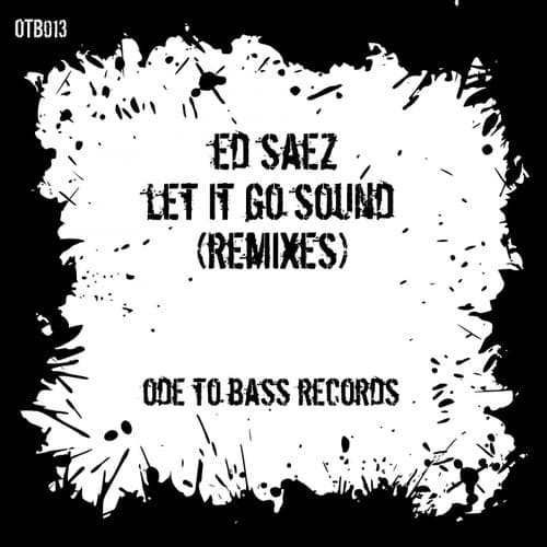 Let It Go Sound (Remixes)