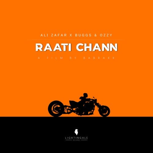 Raati Chann (Ali Zafar X Buggs & Ozzy)