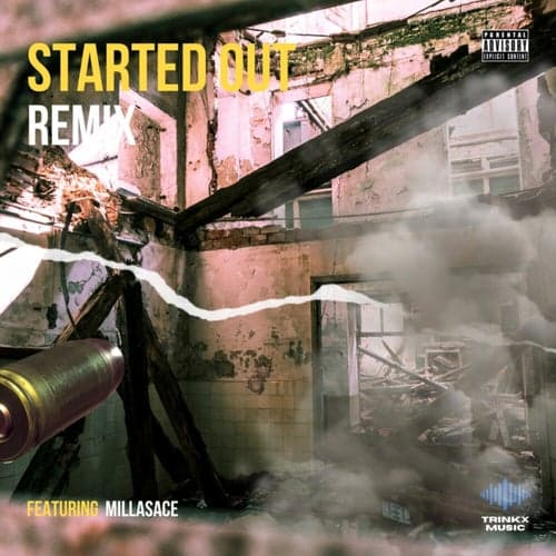 Started Out (Remix)
