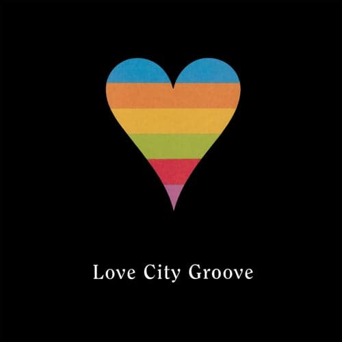 Love City Groove (Eurovision Mixes)