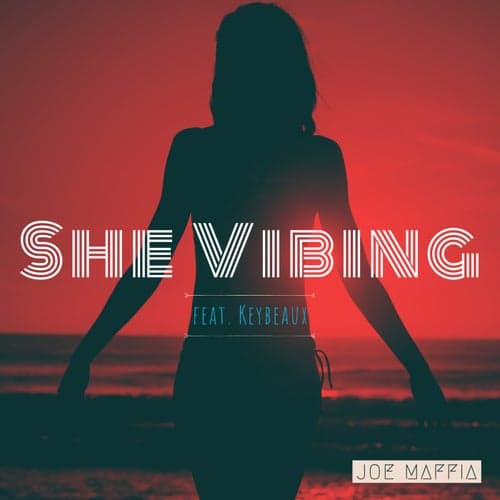 She Vibing (feat. Keybeaux)