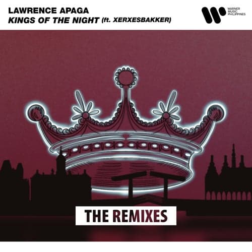 Kings of the Night (feat. XERXESBAKKER) [The Remixes]