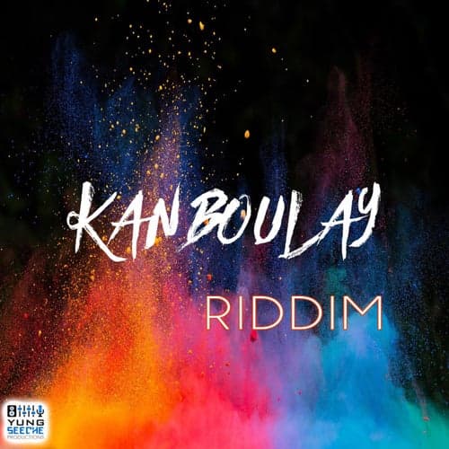 Kanboulay Riddim