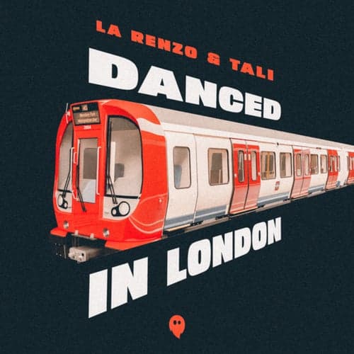 Danced In London (Extended Mix)