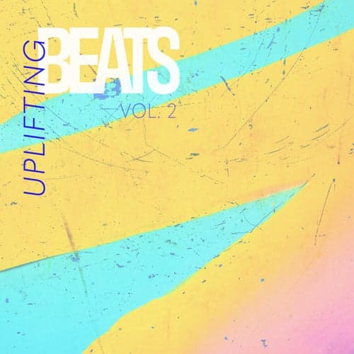 Uplifting Beats, Vol. 2
