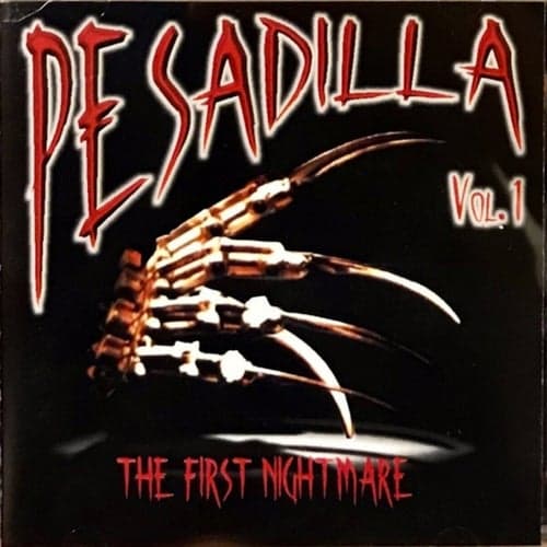 Pesadilla Vol 1: The First Nightmare