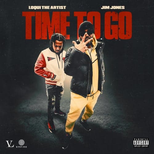 Time To Go (feat. Jim Jones)