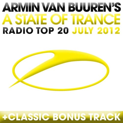 A State Of Trance Radio Top 20 - July 2012