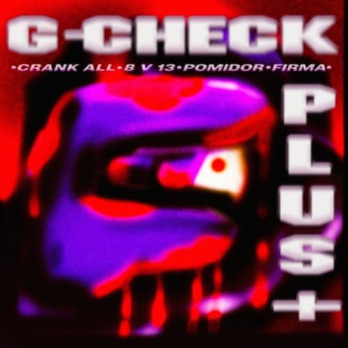 G-CHECK PLUS+