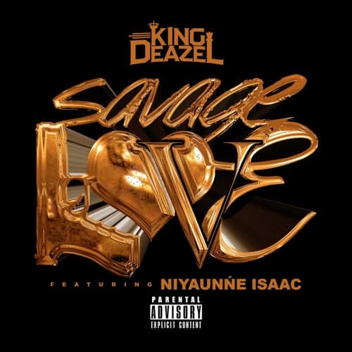 Savage Love (feat. Niyaunne Isaac)