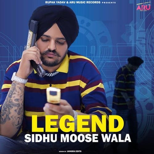 Legend Sidhu Moose Wala
