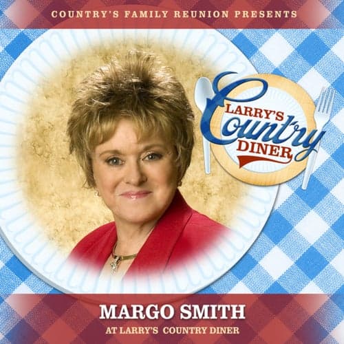 Margo Smith at Larry's Country Diner (Live / Vol. 1)