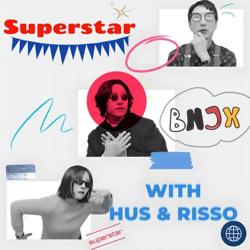 Superstar (feat. HUS & Risso)