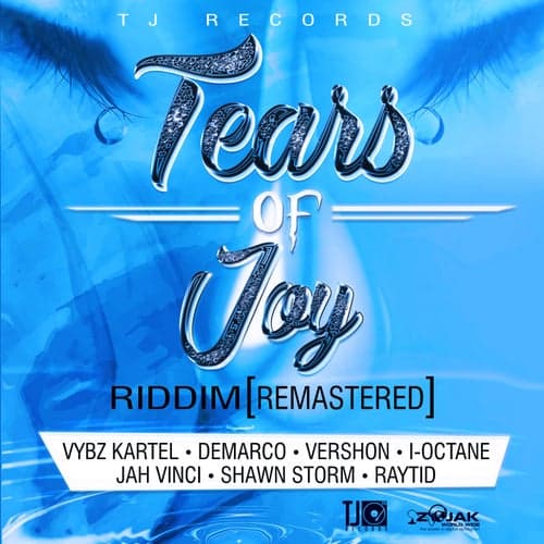Tears of Joy Riddim (Remastered)