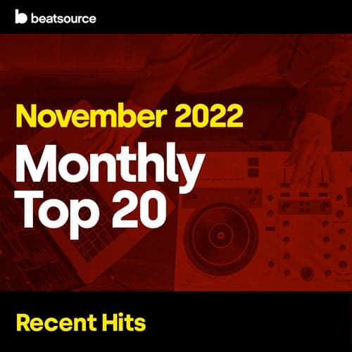 Top 20 - Recent Hits - Nov. 2022 playlist