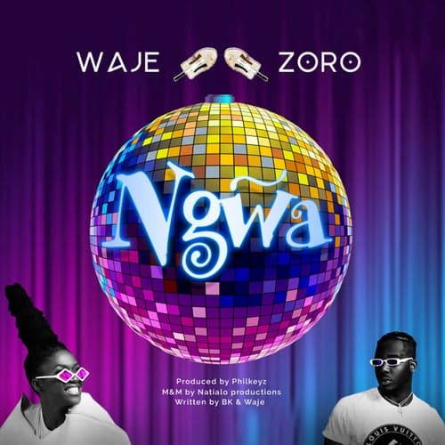 Ngwa (feat. Zoro)