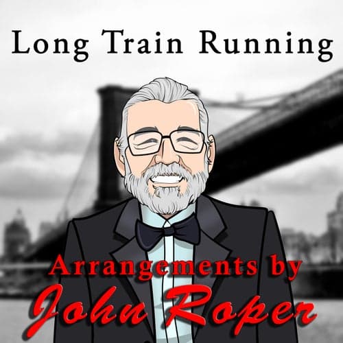 Long Train Running