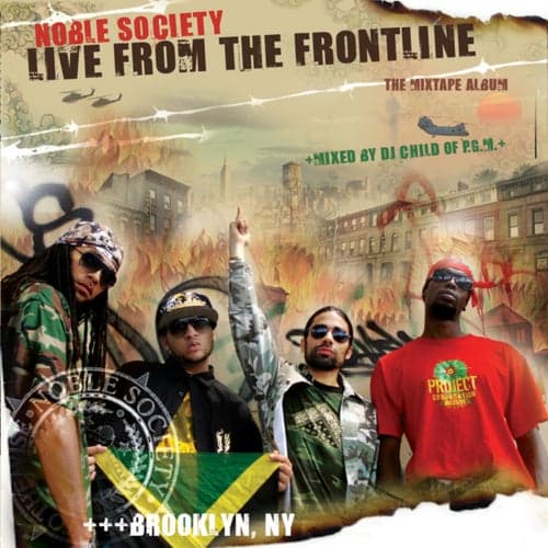 Noble Society : Live From the Frontline : The Mixtape Album Mixed By DJ Child