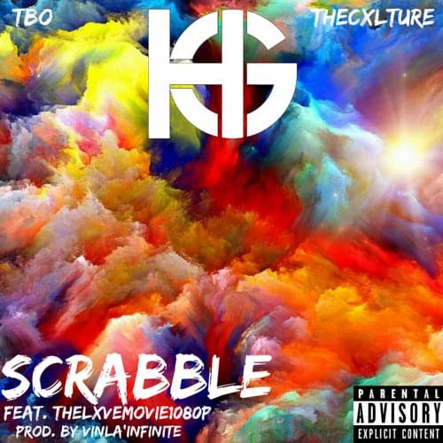 Scrabble (feat. Bakeout, JiGGY, KillaKay & Thelxvemovie1080p)