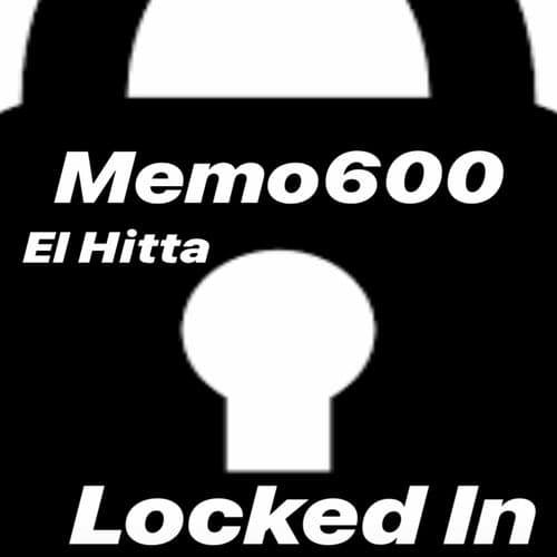 Locked In (feat. El Hitta)