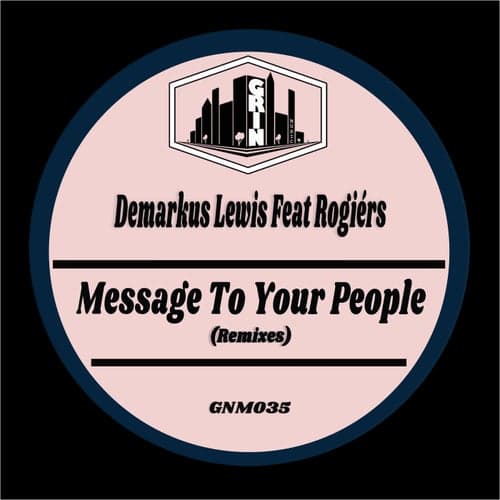 Message to Your People, Pt. 2 (feat. Rogiers)