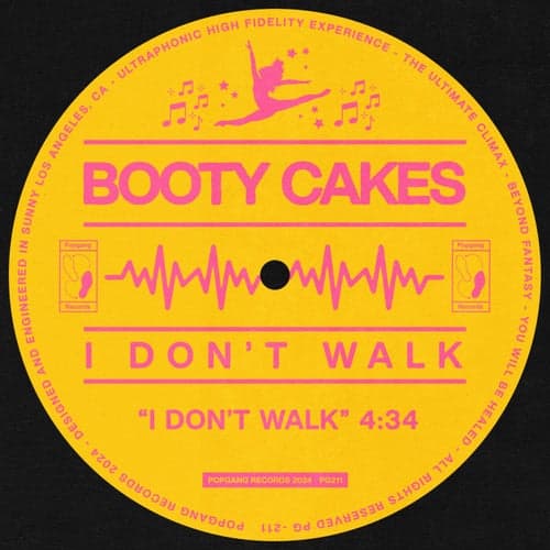 I Don't Walk