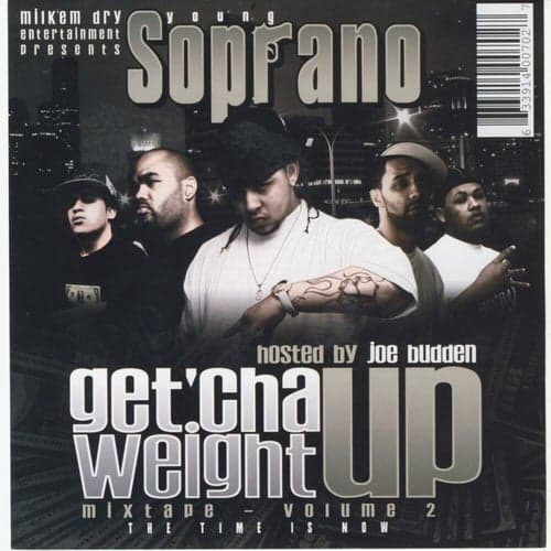 Get 'Cha Weight Up Vol. 2 (Hosted by Joe Budden)