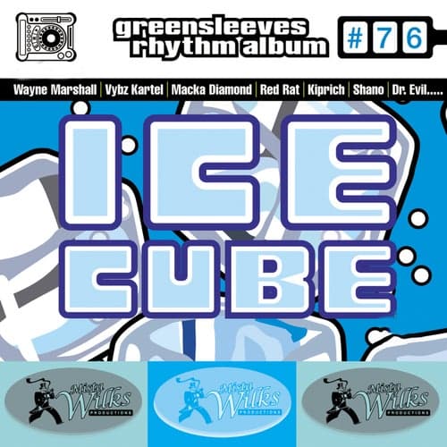 Greensleeves Rhythm Album #76: Ice Cube