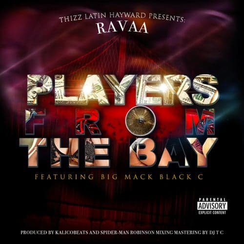 Players From The Bay (feat. Big Mack & Black C)