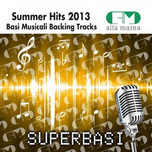Basi Musicali Summer Hits 2013 (Backing Tracks)