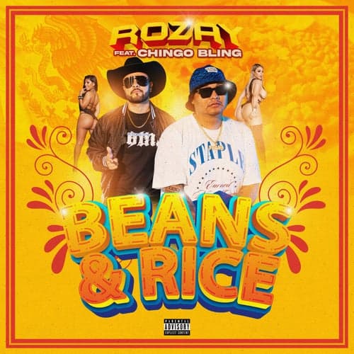 Beans & Rice (feat. Chingo Bling)