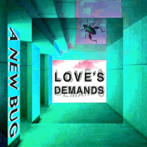 Love's Demands