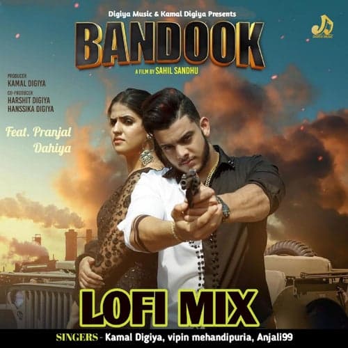 Bandook Lofi Mix (feat. Pranjal Dahiya)