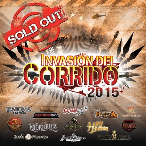 Invasión Del Corrido 2015 Sold Out