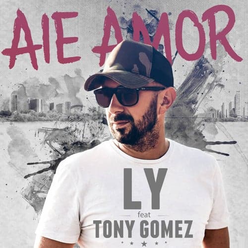 Aie Amor (feat. Tony Gomez)