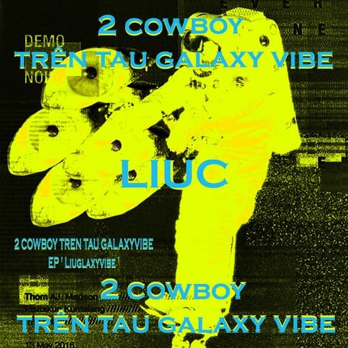 2 Cowboy Trên Tàu Galaxy Vibe