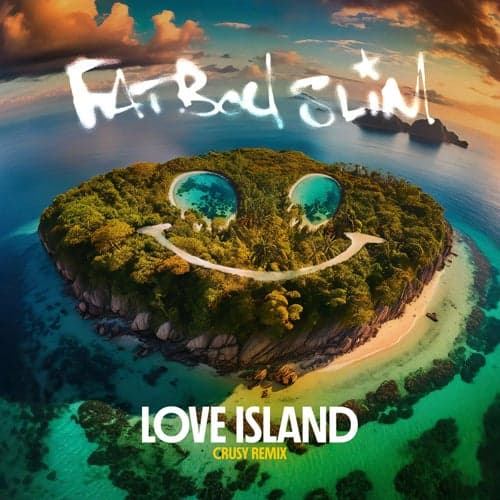 Love Island (Crusy Remix)