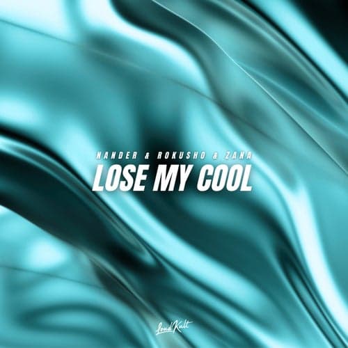 Lose my cool