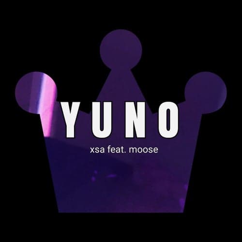 Yuno (feat. Moose)